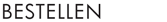 Bestellen